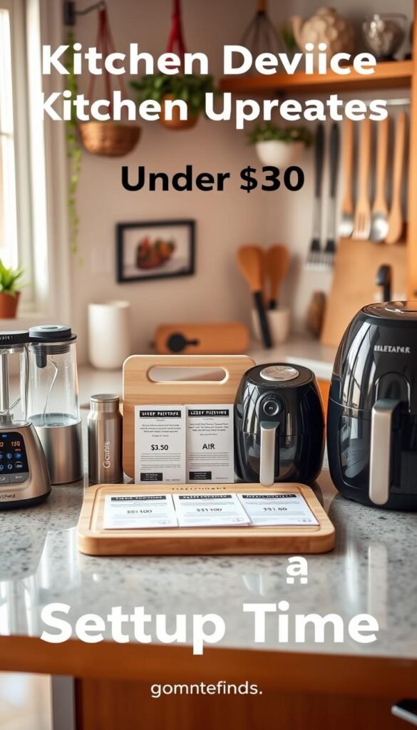 A beautifully organized kitchen countertop showcasing a variety of kitchen device upgrades under $50, focusing on their setup time. In the foreground, sleek, modern kitchen gadgets like a compact blender, an electric kettle, and an air fryer are neatly arranged, each with a small timer indicating the setup time for each device. In the middle, a light-colored wooden cutting board displays user-friendly instruction manuals alongside the devices. The background features soft-focus, inviting kitchen elements like hanging plants and stylish kitchen utensils. Warm, natural lighting floods the scene, creating a cozy atmosphere. The angle captures a slightly elevated view, emphasizing the countertop while keeping the kitchen environment welcoming. The overall mood is practical yet aesthetically pleasing, perfect for inspiring readers. GoodHomeFinds.