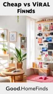 cheap vs viral finds