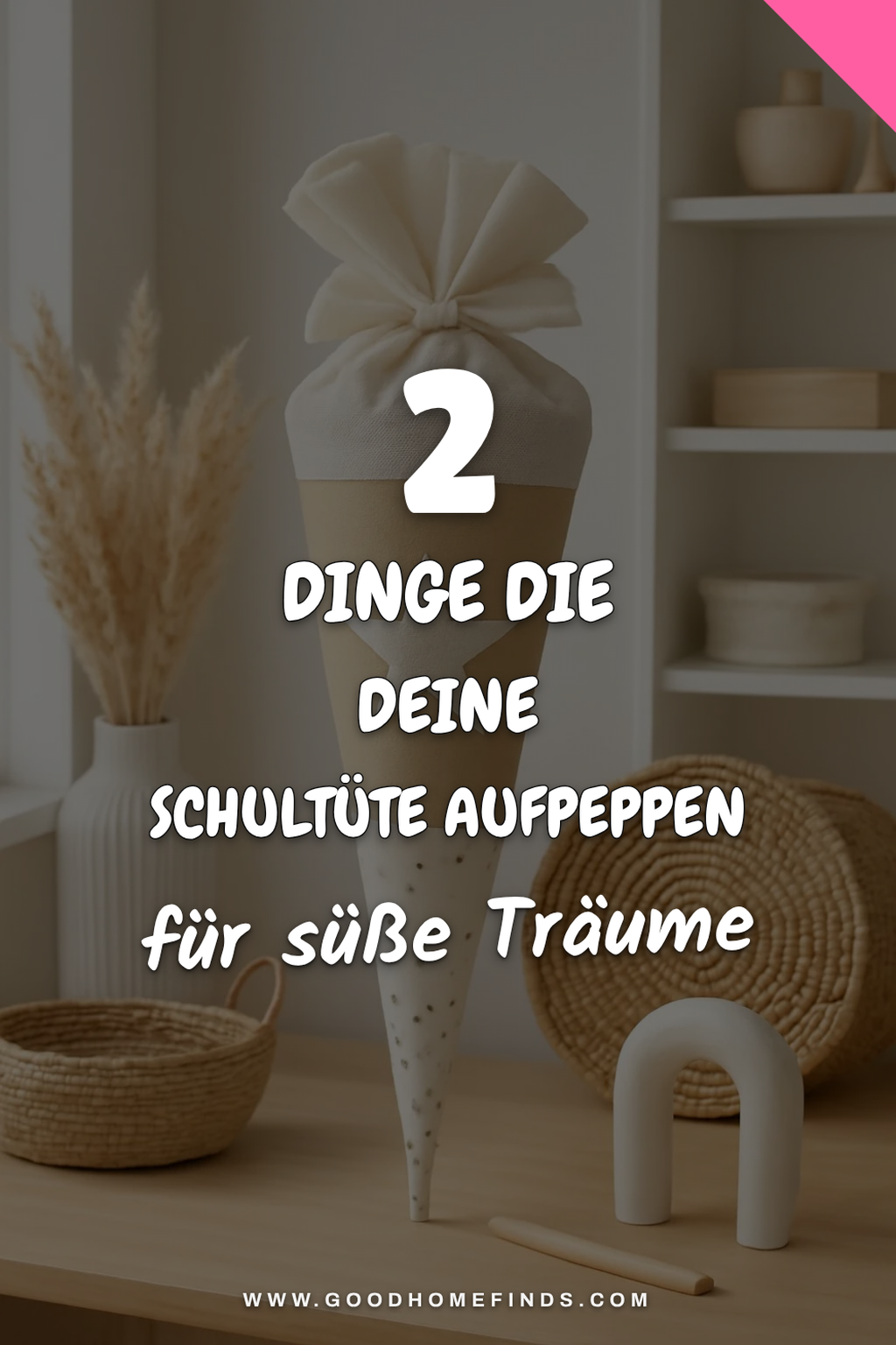 Diese 5 kreativen Ideen machen die Schultüte einzigartig