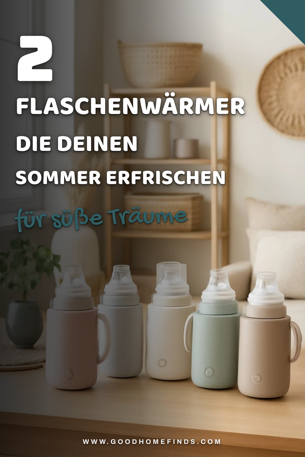 Diese 5 Flaschenwärmer machen deinen Sommer unvergesslich