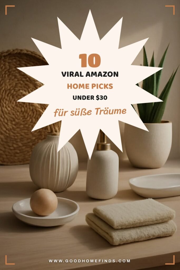 10 Viral Amazon Home Picks Under $30 in 2026