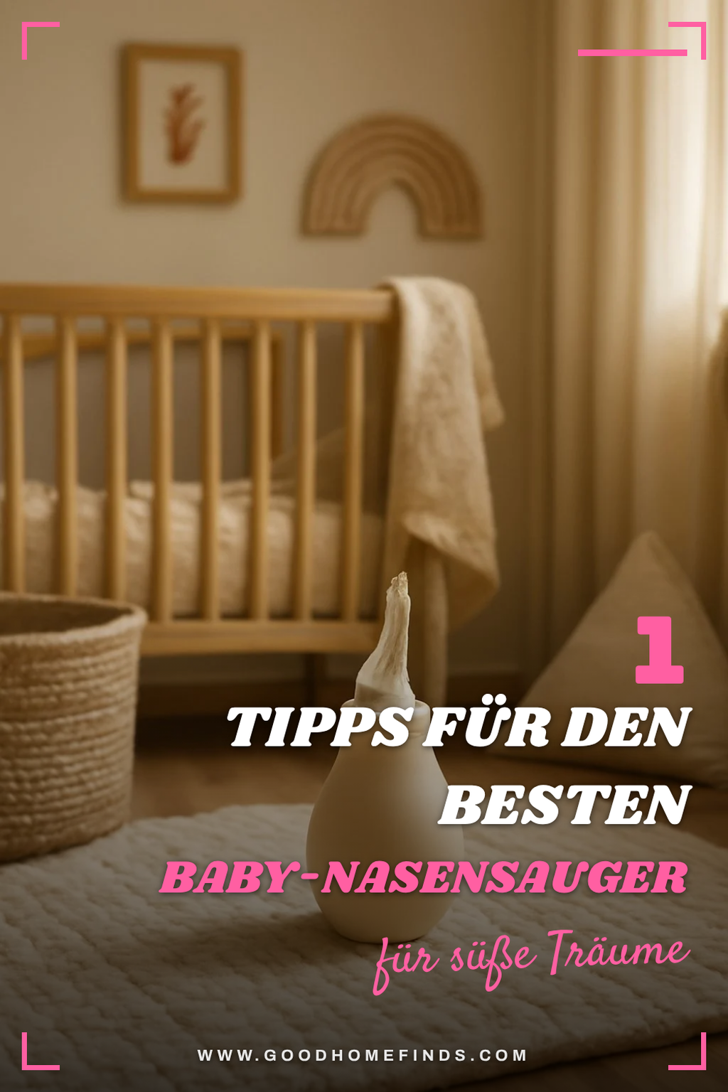 So findest du den perfekten Baby-Nasensauger