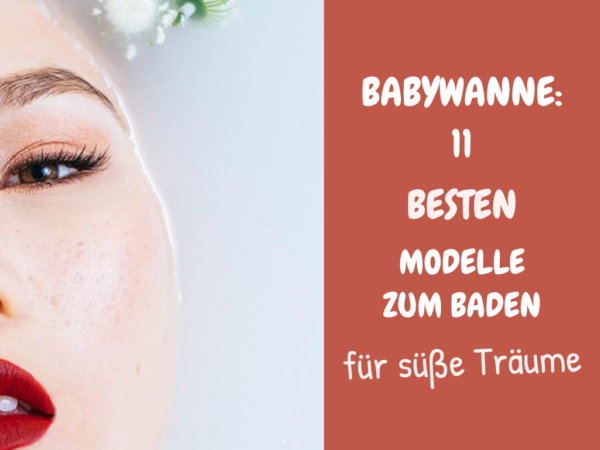 Babywanne: Die 11 besten Modelle zum Baden