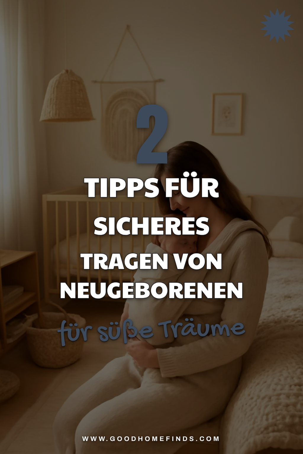Die besten Tipps für das Tragen von Neugeborenen