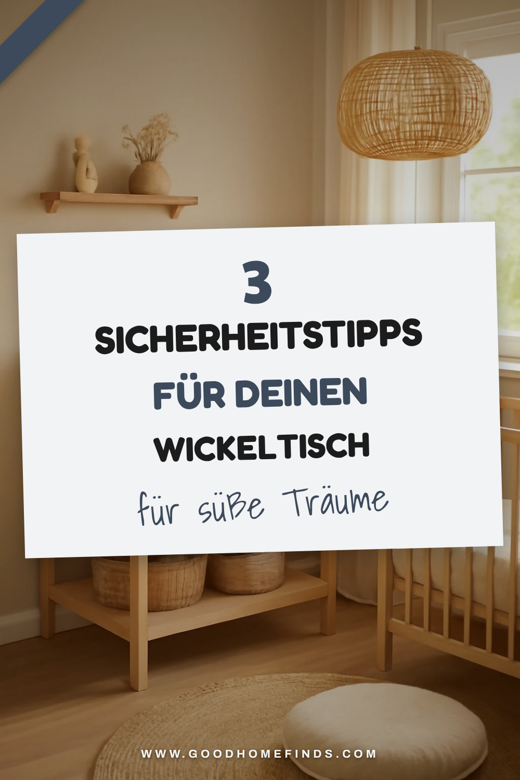 Tipps zur Sicherheit am Wickeltisch