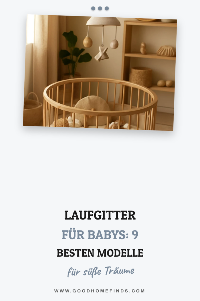 Laufgitter für Babys: Die 9 besten Modelle im Vergleich