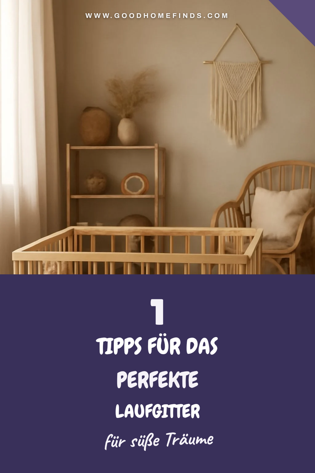 So findest du das perfekte Laufgitter für dein Baby