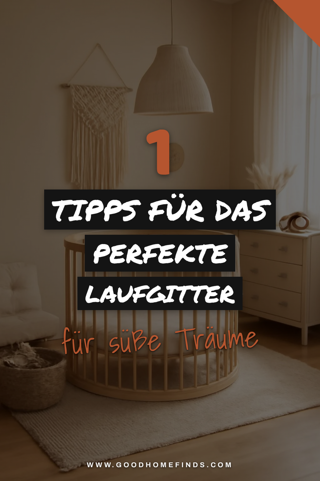 Wie du das perfekte Laufgitter für dein Baby auswählst