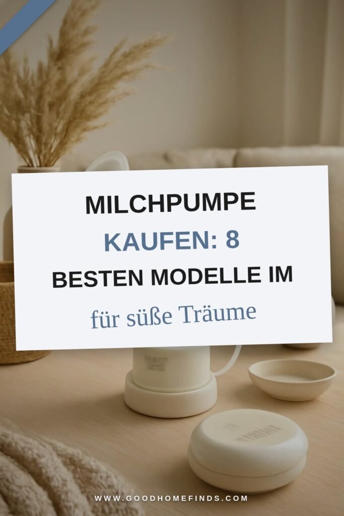 Milchpumpe kaufen: Die 8 besten Modelle im Vergleich