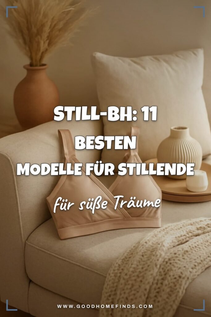 Still-BH: Die 11 besten Modelle für stillende Mamas