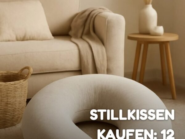 Stillkissen kaufen: Die 12 besten Modelle im Vergleich 2026