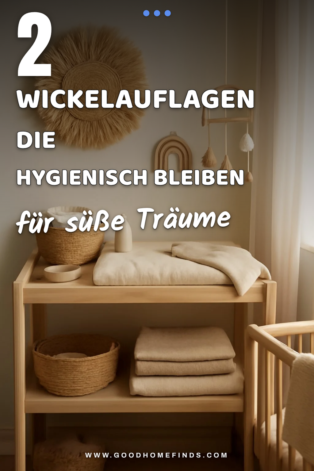 Hygiene im Fokus: Wickelauflagen leicht reinigen
