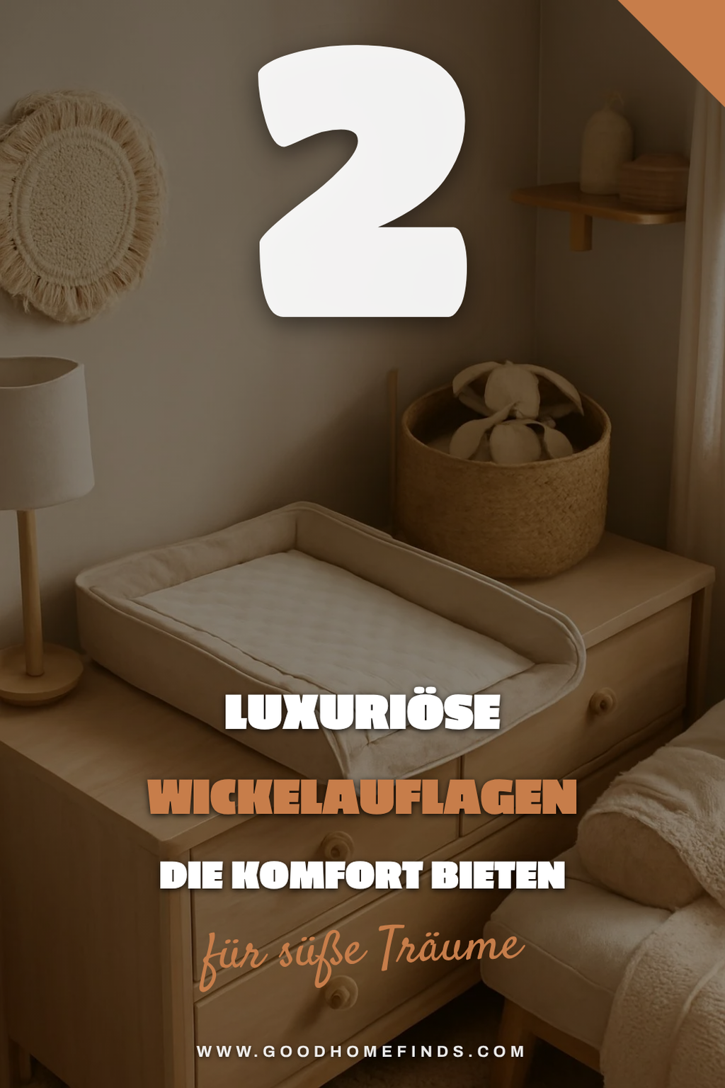Luxuriöse Wickelauflagen für gehobene Ansprüche
