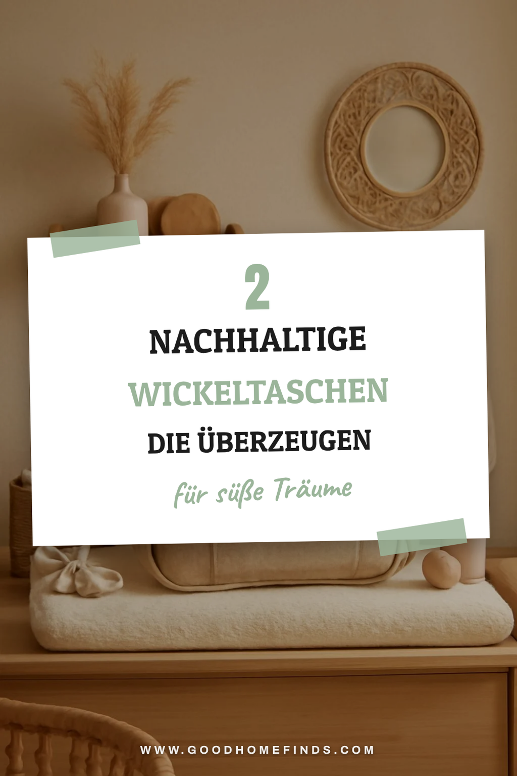 Nachhaltige Wickeltaschen für umweltbewusste Eltern