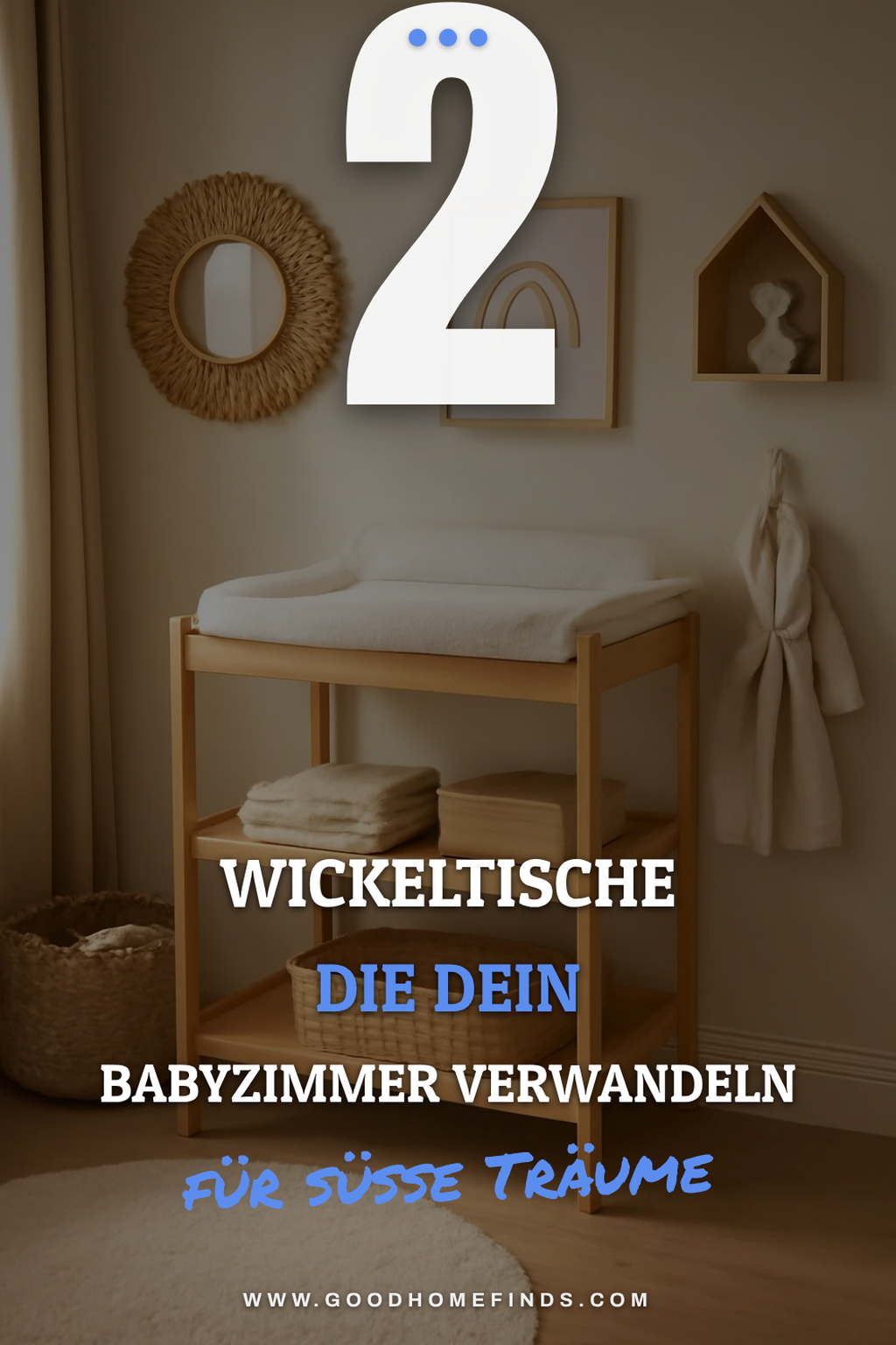 So findest du den perfekten Wickeltisch für dein Zuhause
