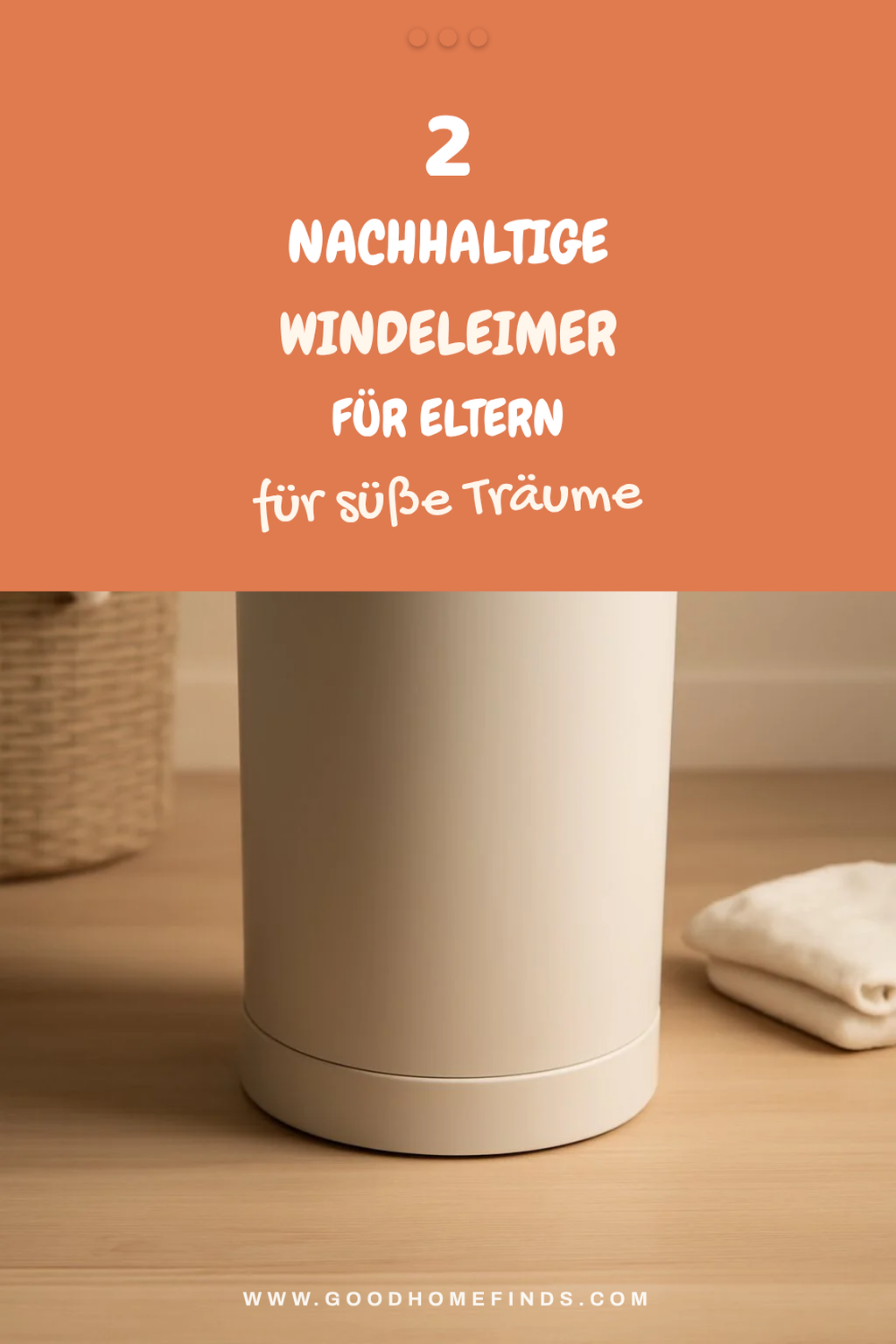 Nachhaltige Windeleimer für umweltbewusste Eltern
