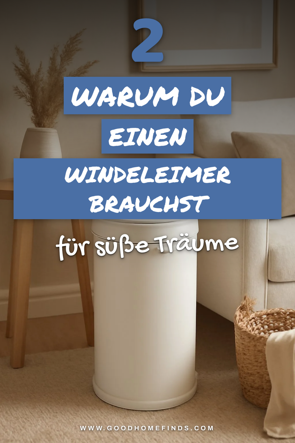 Warum ein Windeleimer unverzichtbar ist