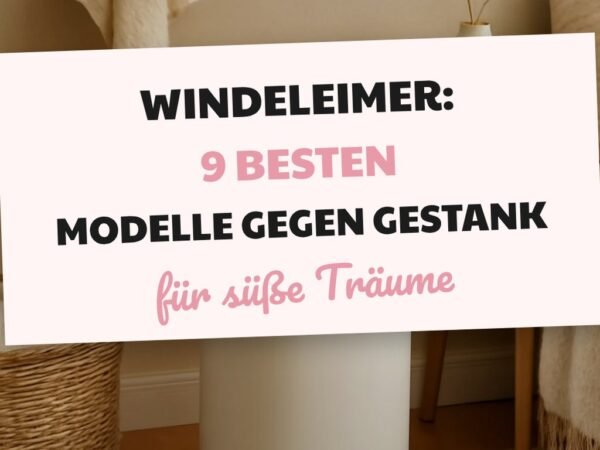 Windeleimer: Die 9 besten Modelle gegen Gestank