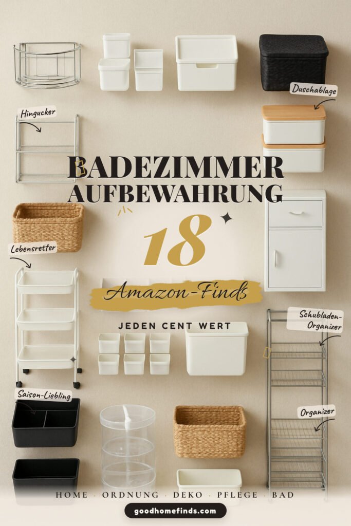 Badezimmer Aufbewahrung: 18 Amazon-Finds, clevere Ordnungsideen