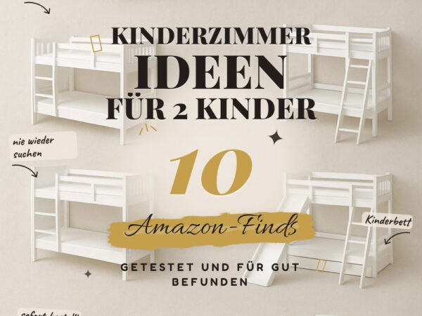 Kinderzimmer-Ideen für 2 Kinder: 10 Amazon-Finds, Platz sparen