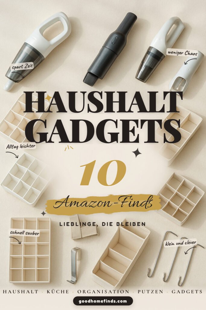 Haushalt-Gadgets: 10 Amazon-Finds, Ordnung und Zeit sparen