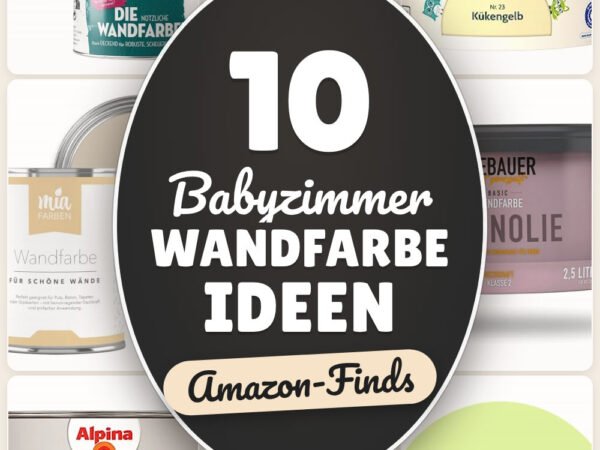 Babyzimmer Wandfarbe Ideen: 10 Amazon-Finds, sanfte Looks