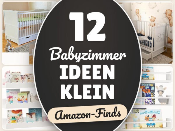 Babyzimmer Ideen klein: 12 Amazon-Finds, mehr Stauraum & Ruhe