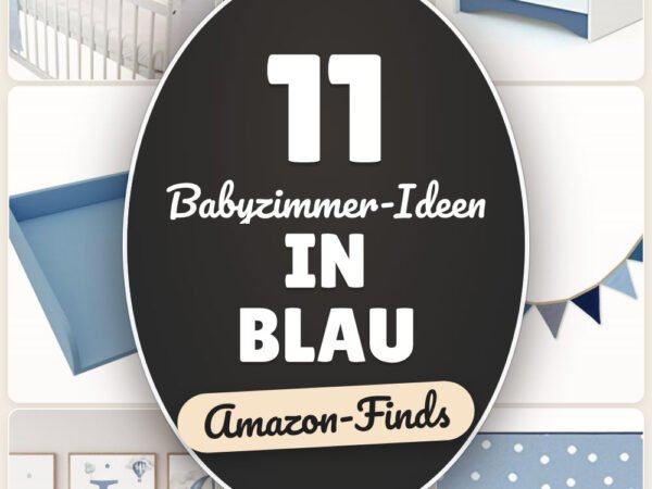 Babyzimmer-Ideen in Blau: 11 Amazon-Finds, schnell eingerichtet