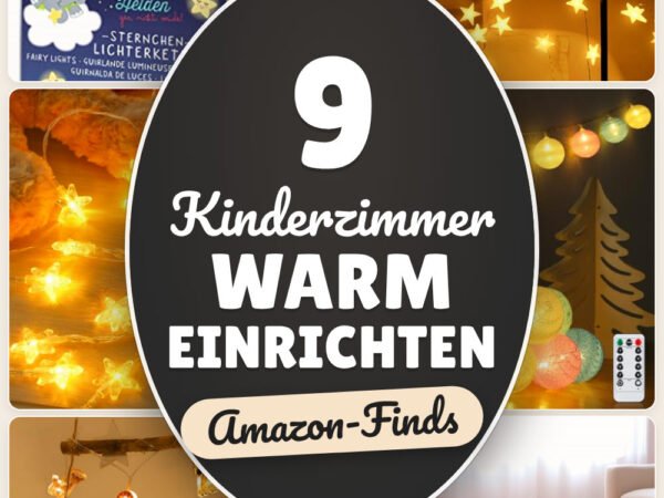 Kinderzimmer warm einrichten: 9 Amazon-Finds, sofort gemütlich