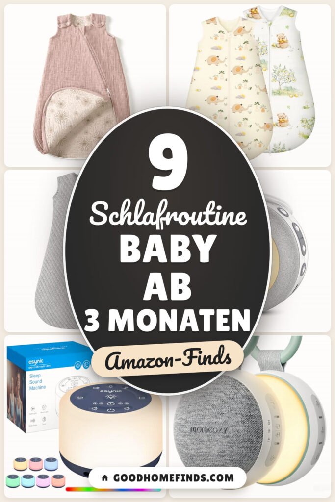 Schlafroutine Baby ab 3 Monaten: 9 Amazon-Finds, ruhigere Nächte