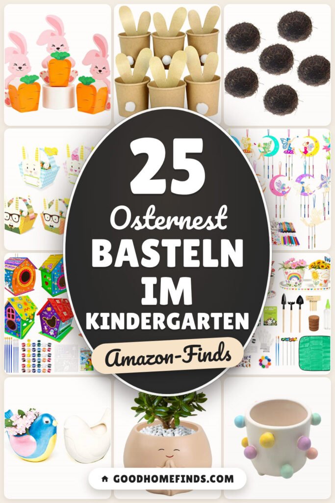 Osternest basteln im Kindergarten: 25 Amazon-Finds