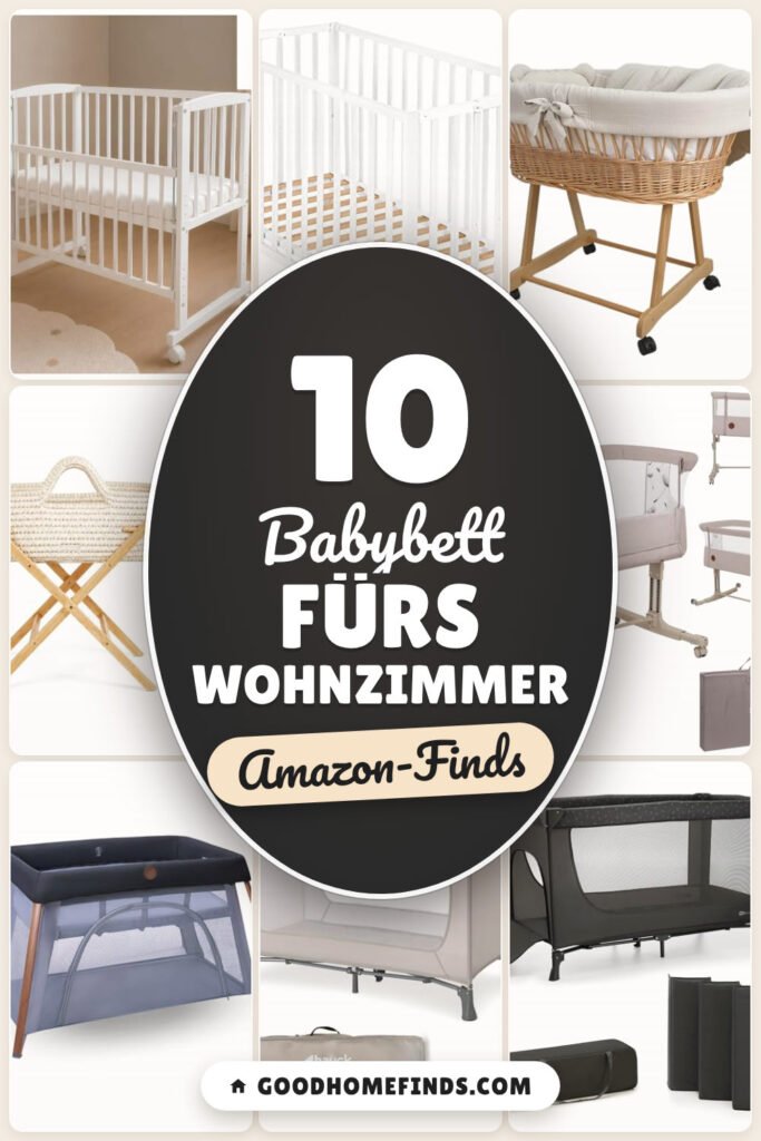 Babybett fürs Wohnzimmer: 10 Amazon-Finds, mobil & gemütlich