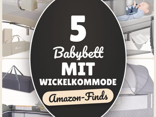 Babybett mit Wickelkommode: 5 Amazon-Finds, spart Platz