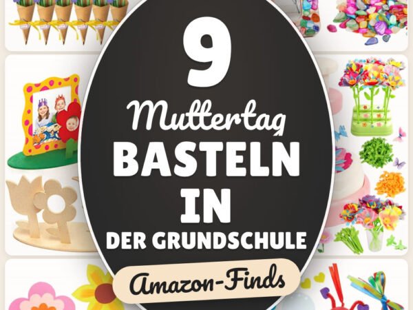 Muttertag basteln in der Grundschule: 9 Amazon-Finds, alles parat