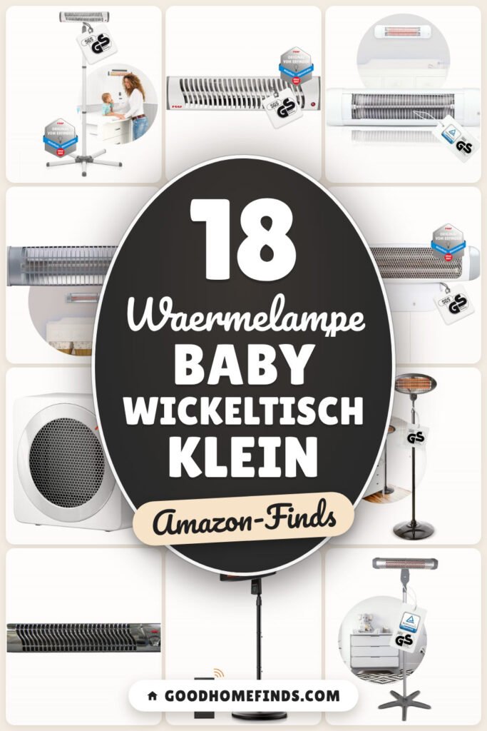 Waermelampe Baby Wickeltisch klein: 18 Amazon-Finds