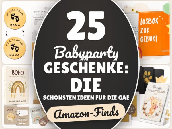 Babyparty Geschenke: die schönsten Ideen für die Gaeste: 25 Amazon-Finds