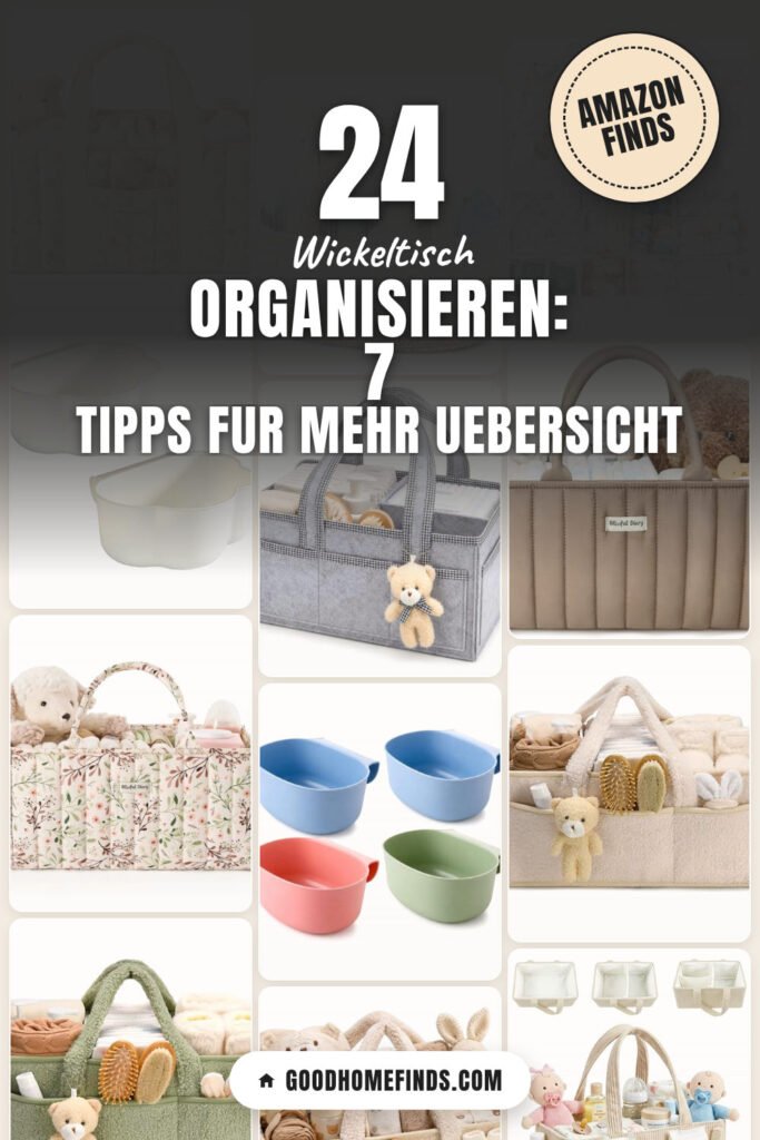Wickeltisch organisieren: 7 Tipps für mehr Uebersicht: 24 Amazon-Finds