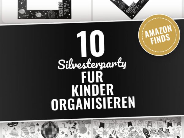 Silvesterparty für Kinder organisieren: 10 Amazon-Finds