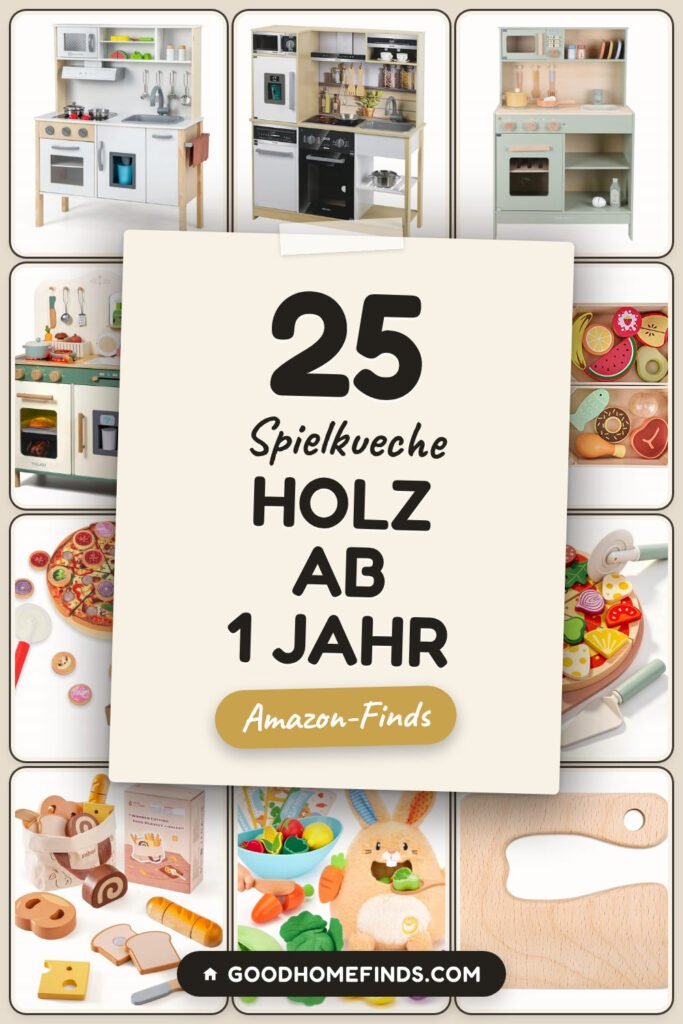 Spielkueche Holz ab 1 Jahr: 25 Amazon-Finds, die sich wirklich lohnen