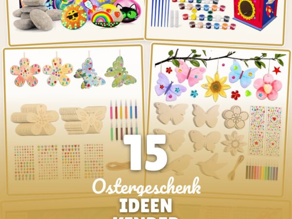 Ostergeschenk Ideen Kinder basteln: 15 Amazon-Finds