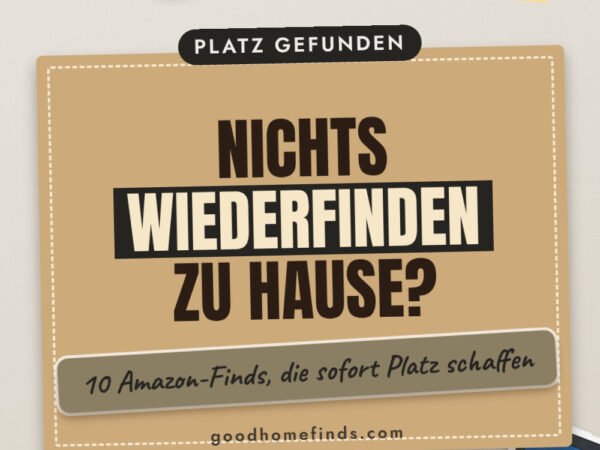 Haushalt-Gadgets: 10 Amazon-Finds, Ordnung und Zeit sparen